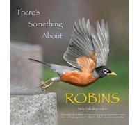 Nick Vakalopoulos There's Something About Robins (Copertina rigida)