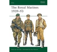 Nick van der Bijl The Royal Marines 1939-93 (Tascabile) Elite