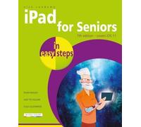 Nick Vandome iPad for Seniors in easy steps, 7th Edition (Tascabile)