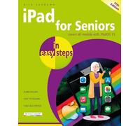 Nick Vandome iPad for Seniors in easy steps (Tascabile) In Easy Steps