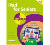 Nick Vandome iPad for Seniors in easy steps (Tascabile) In Easy Steps
