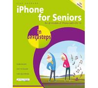 Nick Vandome iPhone for Seniors in easy steps (Tascabile) In Easy Steps