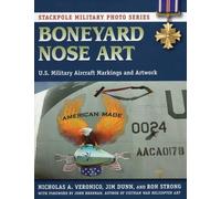 Nick Veronico Boneyard Nose Art (Tascabile) Stackpole Military Photo Series