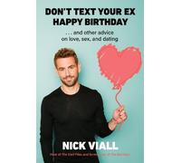 Nick Viall Don't Text Your Ex Happy Birthday (Copertina rigida)