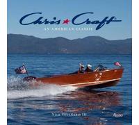 Nick Voulgaris III Chris-Craft Boats Chris-Craft Boats (Copertina rigida)