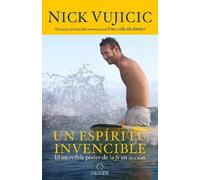 Nick Vujicic Un espíritu invencible / Unstoppable (Tascabile)