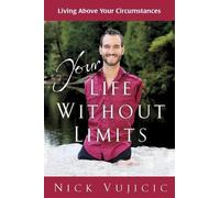 Nick Vujicic Your Life Without Limits Booklet (10 Pack) (opuscolo)