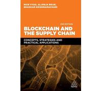 Nick Vyas Aljosja Beije Bhaskar Krishnama Blockchain and the Supply (Tascabile)