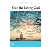 Nick Wagner Seek the Living God (Tascabile) TeamRCIA