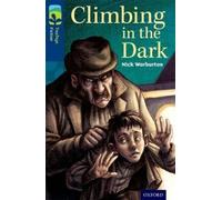 Nick Warburton Oxford Reading Tree TreeTops Fiction: Level 14: Climb (Tascabile)