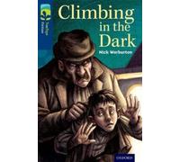 Nick Warburton Oxford Reading Tree TreeTops Fiction: Level 14: Climb (Tascabile)