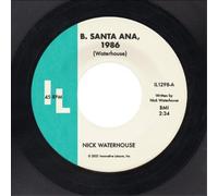 Nick Waterhouse B. Santa Ana/Pushing Too Hard (Vinyl LP) 7" Single