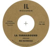 Nick Waterhouse LA Turnaround/I Cry (Vinyl LP) 7" Single
