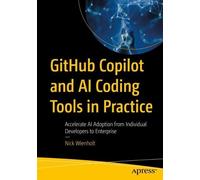 Nick Wienholt GitHub Copilot and AI Coding Tools in Practice (Tascabile)