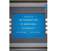 Nick Wilkinson Matthias Klae An Introduction to Behavioral Economic (Tascabile)