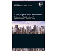 Nick Williams Creating Resilient Economies (Copertina rigida)