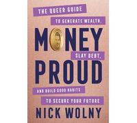 Nick Wolny Money Proud (Copertina rigida)