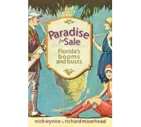 Nick Wynne Richard Moorhead Paradise for Sale (Tascabile)