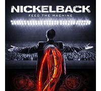 Nickelback - Feed The Machine