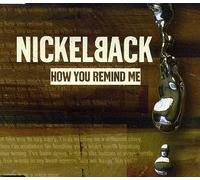 Nickelback - How You Remind Me by Nickelback