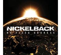 NICKELBACK - NO FIXED ADDRESS - NICKELBACK