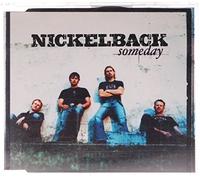 Nickelback - Someday
