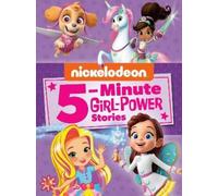 Nickelodeon 5-Minute Girl-Power Stories (Nickelodeon) (Copertina rigida)