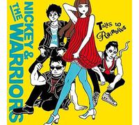 NICKEY & THE WARRIOR – Talks To Rainbows