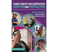 Nicki Newton Ann Elise Reco Fluency Doesn't Just Happen with Additi (Tascabile)
