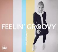 Nicki Parrott Feelin' Groovy (CD) Album