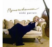 Nicki Parrott - Fly Me To The Moon