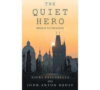 Nicki Pascarella The Quiet Hero (Tascabile)