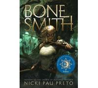 Nicki Pau Preto Bonesmith (Copertina rigida) House of the Dead Duology