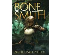Nicki Pau Preto Bonesmith (Tascabile) House of the Dead Duology