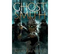 Nicki Pau Preto Ghostsmith (Tascabile) House of the Dead Duology