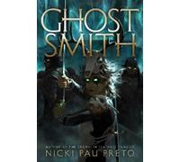 Nicki Pau Preto Nicki Pau Preto Ghostsmith (Copertina rigida)