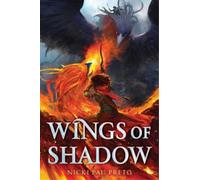 Nicki Pau Preto Wings of Shadow (Copertina rigida) Crown of Feathers