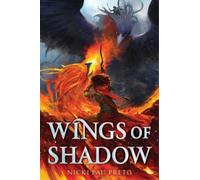 Nicki Pau Preto Wings of Shadow (Copertina rigida) Crown of Feathers