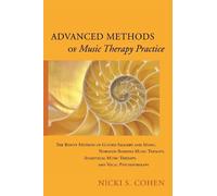 Nicki S. Cohen Advanced Methods of Music Therapy Practice (Tascabile)