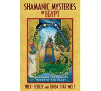 Nicki Scully Linda Star Wolf Shamanic Mysteries of Egypt (Tascabile)