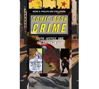 Nickie D. Phillips Staci Strobl Comic Book Crime (Copertina rigida)