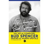 Nickname Bud Spencer. Dal set al computer, Bud Spencer dentro al mondo digitale