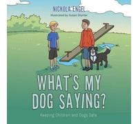 Nickola Engel What's My Dog Saying? (Tascabile)