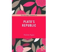 Nickolas Pappas The Routledge Guidebook to Plato's Republic (Tascabile)