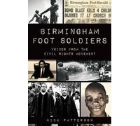 Nickolas Patterson Birmingham Foot Soldiers (Tascabile)
