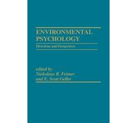 Nickolaus R. Feimer E. Scott Geller Environmental Psychology (Copertina rigida)
