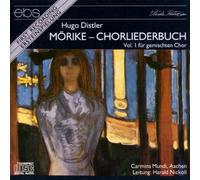 Nickoll/Carmina Mundi Aachen Mörike-Chorliederbuch Vol. 1 (CD)