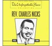 Nicks, Charles - Unforgettable Years 1