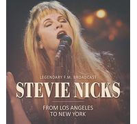 Nicks Stevie - From Los Angeles To New York