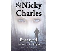 Nicky Charles Jan Gordon Jazer Designs Betrayed (Tascabile) Law of the Lycans